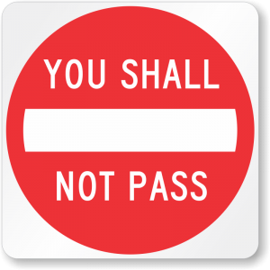 shall-not-pass-funny-sign-k-0388