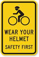 wear-your-helmet-sign Wear Your Helmet Safety First Sign